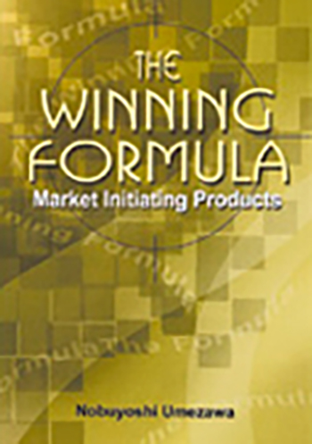 書籍「The Winning Formula, Market Initiating Products」